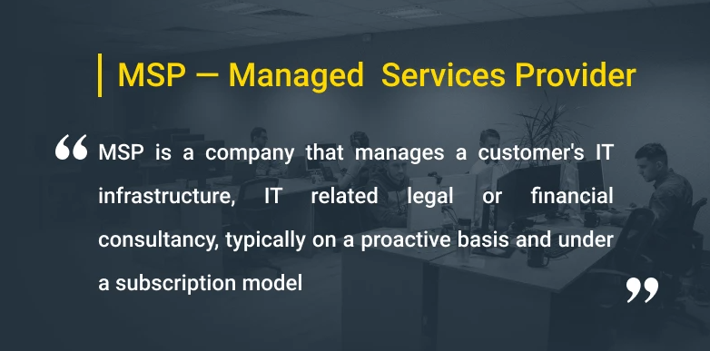 For newer and smaller MSPs